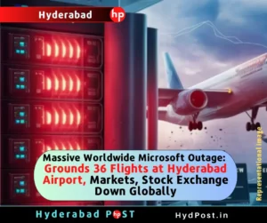 Read more about the article Massive Worldwide Microsoft Outage: Grounds 36 Flights at Hyderabad Airport, Markets, Stock Exchange Down Globally