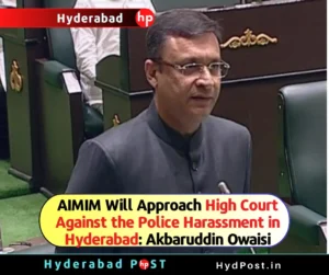 Read more about the article AIMIM Will Approach High Court Against the Police Harassment in Hyderabad: Akbaruddin Owaisi