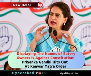 Read more about the article Displaying The Names of Eatery Owners is Against Constitution: Priyanka Gandhi Hits Out At Kanwar Yatra Order