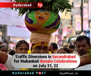 Read more about the article Traffic Diversions in Secunderabad for Mahankali Bonalu Celebrations on July 21, 22