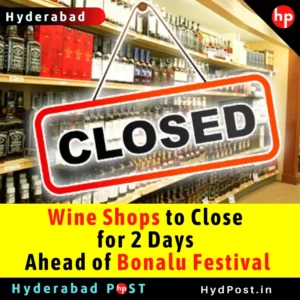 Read more about the article Wine Shops to Close for 2 Days Ahead of Bonalu Festival