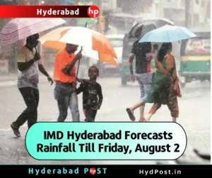 Read more about the article IMD Hyderabad Forecasts Rainfall Till Friday, August 2