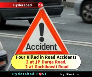 Read more about the article Four Killed in Road Accidents in Hyderabad: 2 at JP Darga Road, 2 at Gachibowli Road