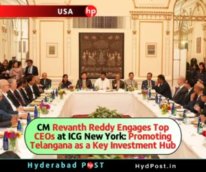 Read more about the article CM Revanth Reddy Engages Top CEOs at ICG New York: Promoting Telangana as a Key Investment Hub