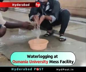 Read more about the article Waterlogging at Osmania University Mess Facility