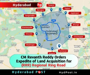 Read more about the article CM Revanth Reddy Orders Expedite of Land Acquisition for (RRR) Regional Ring Road