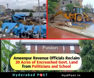 Read more about the article Ameenpur Revenue Officials Reclaim 20 Acres of Encroached Govt. Land from Politicians and School