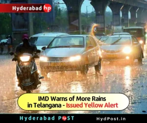 Read more about the article IMD Warns of More Rains in Telangana – Issued Yellow Alert