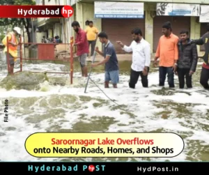 Read more about the article Saroornagar Lake Overflows onto Nearby Roads, Homes, and Shops