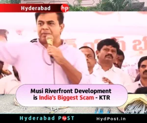 Read more about the article Musi Riverfront Development is India’s Biggest Scam – KTR