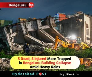 Read more about the article 5 Dead, 5 Injured More Trapped in Bengaluru Building Collapse Amid Heavy Rains