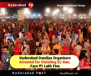 Read more about the article Hyderabad Dandiya Organisers Arrested for Violating DJ Ban, Face ₹1 Lakh Fine