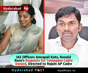 Read more about the article IAS Officers Amrapali Kata, Ronald Rose’s Requests for Telangana Cadre Denied, Directed to Rejoin AP Cadre