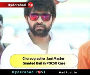 Read more about the article Choreographer Jani Master Granted Bail in POCSO Case