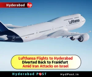 Read more about the article Lufthansa Flights to Hyderabad Diverted Back to Frankfurt Amid Iran Attacks on Israel