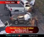 Five NRI’s Incl. Three from Andhra Pradesh Killed , Speeding Leads to Tragic Accident in Texas USA