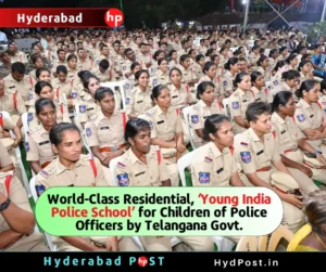 Read more about the article World-Class Residential, ‘Young India Police School’ for Children of Police Officers by Telangana Govt.