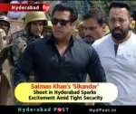 Salman Khan’s ‘Sikandar’ Shoot in Hyderabad Sparks Excitement Amid Tight Security