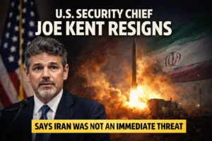 Read more about the article U.S. Security Chief Joe Kent Resigns Says Iran Was Not an Immediate Threat