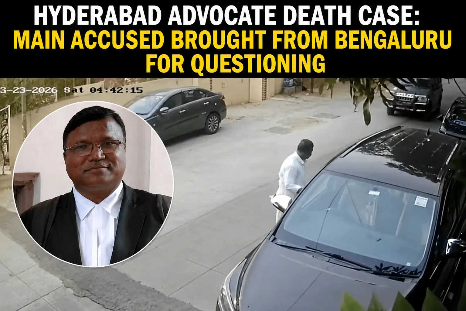 Hyderabad Advocate Death Case: Main Accu...