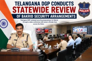 Read more about the article Telangana DGP Conducts Statewide Review of Bakrid Security Arrangements