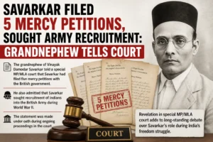 Read more about the article Savarkar Filed 5 Mercy Petitions, Sought Army Recruitment: Grandnephew Tells Court