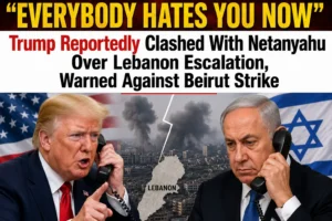 Read more about the article “Everybody Hates You Now” Trump Reportedly Clashed With Netanyahu Over Lebanon Escalation, Warned Against Beirut Strike