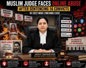 Read more about the article Muslim Judge Faces Online Abuse After Sentencing 14 Convicts in 2022 Mob Lynching Case